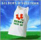 Berry Vest of Gilbert O'Sullivan