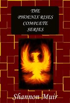 Tales of The Phoenix - The Phoenix Rises Complete Series