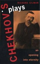 Chekhov's Plays - An Opening Into Eternity