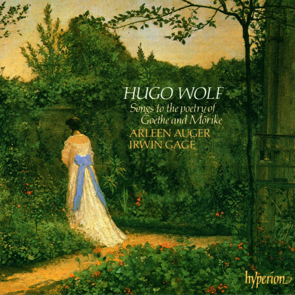 Hugo Wolf: Songs to the Poetry of Goethe and Morike / Auger