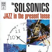 Solsonics - Jazz In The Present Tense