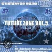 Future Zone, Vol. 5