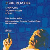 Boris Blacher: Symphonie; Violinkonzert; Poème