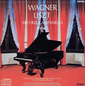 Michele Campanela Plays Wagner & Liszt