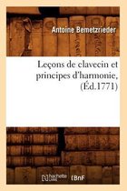 Arts- Le�ons de Clavecin Et Principes d'Harmonie, (�d.1771)
