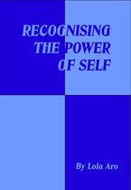 Recognising The Power Of Self