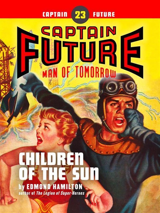 Captain Future 23 - Captain Future #23: Children of the Sun - cover