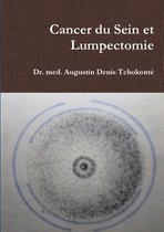 Cancer Du Sein Et Lumpectomie