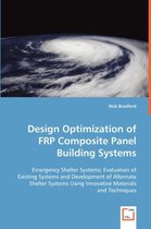 Design Optimization of FRP Composite Panel Building Systems