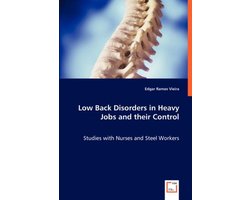 Low Back Disorders in Heavy Jobs and their Control