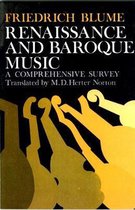 Renaissance and Baroque Music - A Comprehensive Survey