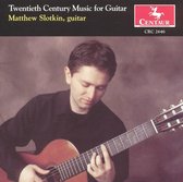 Twentieth Century Music for Guitar