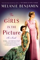 Girls in the Picture A Novel