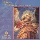 Sweet Was the Virgin's Song: Noels & Carols from the Olde World