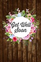 Get Well Soon