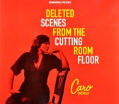 Caro Emerald - Deleted scenes from The cutting room floor (CD)