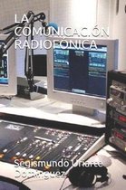 La Comunicaci n Radiof nica