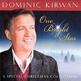 Dominic Kirwan - One Bright Star: A Special Christmas Collection