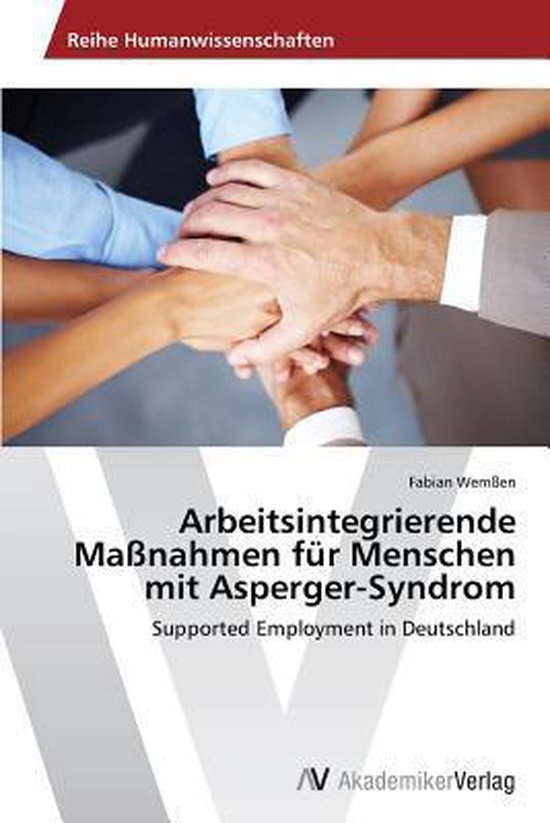 Arbeitsintegrierende Maßnahmen für Menschen mit Asperger-S ... - cover