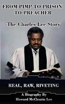 From Pimp to Prison to Preacher
