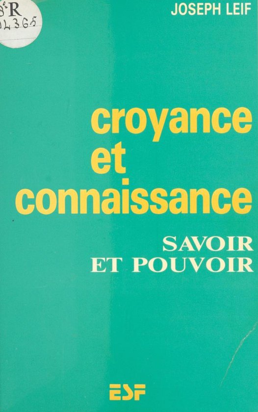 Croyance et connaissance : savoir et pouvoir - cover