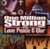 One Million Strong, Vol. 2: Love Peace & War