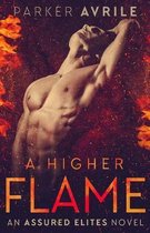 A Higher Flame