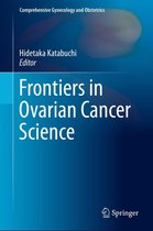 Comprehensive Gynecology and Obstetrics - Frontiers in Ovarian Cancer Science