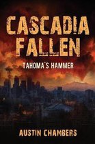 Cascadia Fallen- Tahoma's Hammer