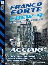 Chew 7 - Acciaio