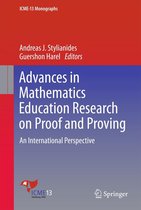ICME-13 Monographs - Advances in Mathematics Education Research on Proof and Proving
