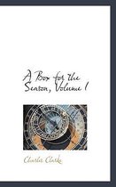 A Box for the Season, Volume I