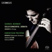 Christian Poltéra, Bergen Philharmonic Orchestra, Andrew Litton - Barber: Cello Concerto & Sonata (CD)