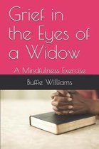 Grief in the Eyes of a Widow
