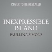 The End of Forever Trilogy, 3- Inexpressible Island