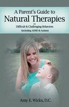 A Parents Guide to Natural Therapies