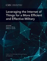 CSIS Reports - Leveraging the Internet of Things for a More Efficient and Effective Military