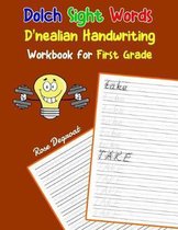 Dolch Sight Words D'nealian Handwriting Workbook for First Grade