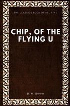 Chip, of the Flying U