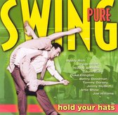 Pure Swing: Hold Your Hats