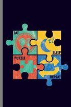 Eat Sleep Puzzle Repeat