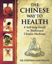 The Chinese Way to Health