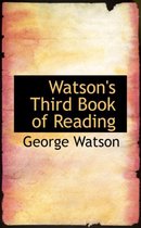 Watson's Third Book of Reading