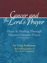 Cancer and the Lord's Prayer