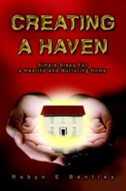 Creating A HavenSimple Steps For A Healt