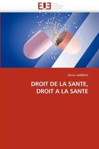 Droit de la sante, droit a la sante