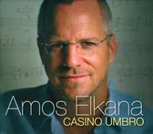 Amos Elkana: Casino Umbro