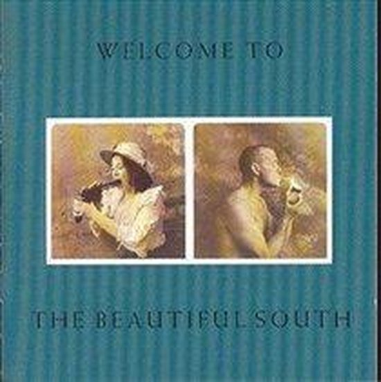 Welcome To The Beautiful South