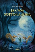 La Casa sotto la Luna