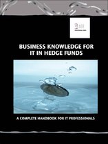 Business Knowledge for IT in Hedge Funds